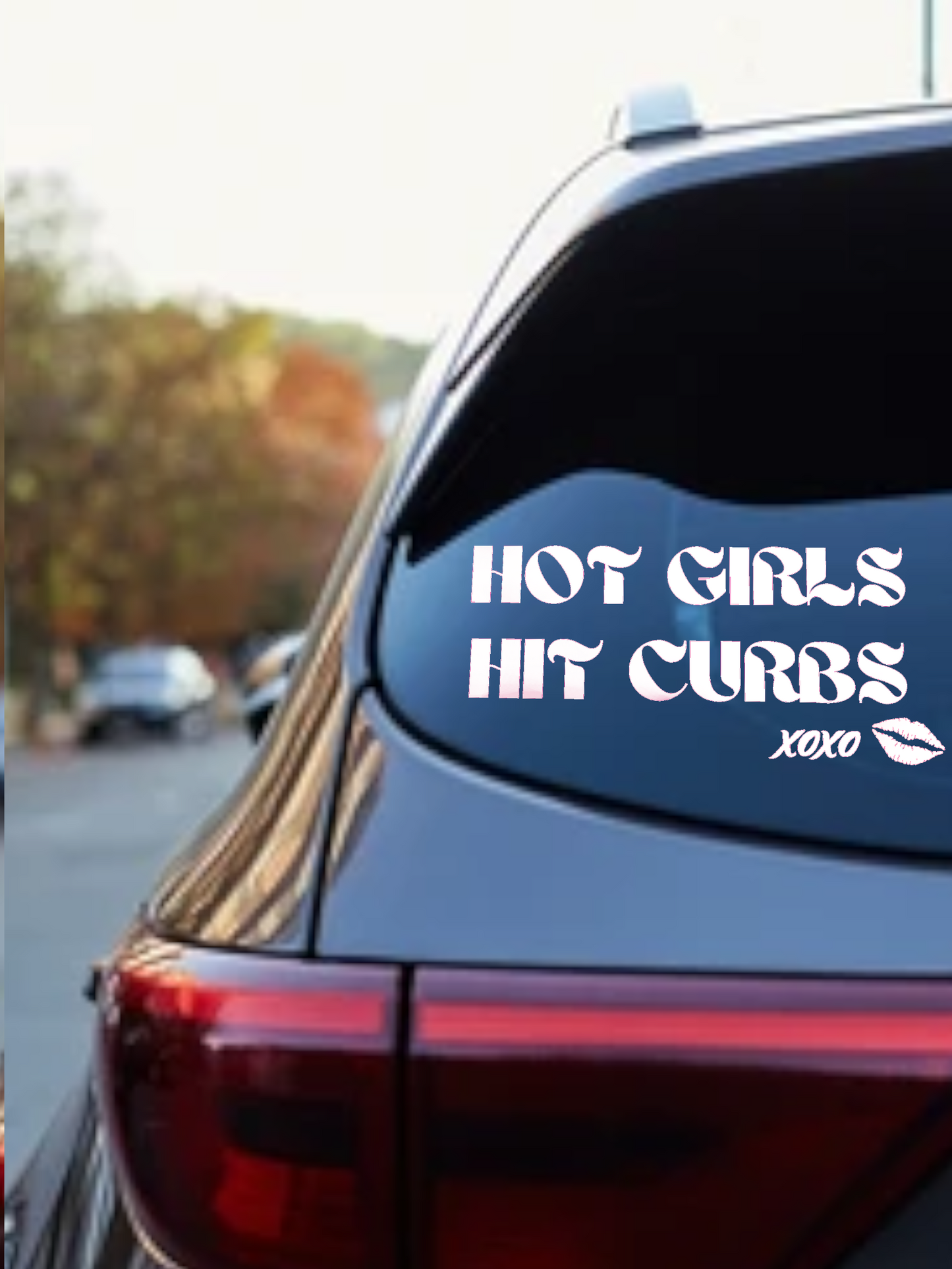 Hot Girls Hit Curbs Decal